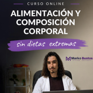 Alimentación y composición corporal sin dietas extremas